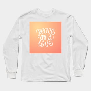 Peace and Love Long Sleeve T-Shirt